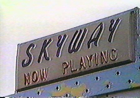 Skyway Drive-In Theatre - Marquee From Darryl Burgess (newer photo)